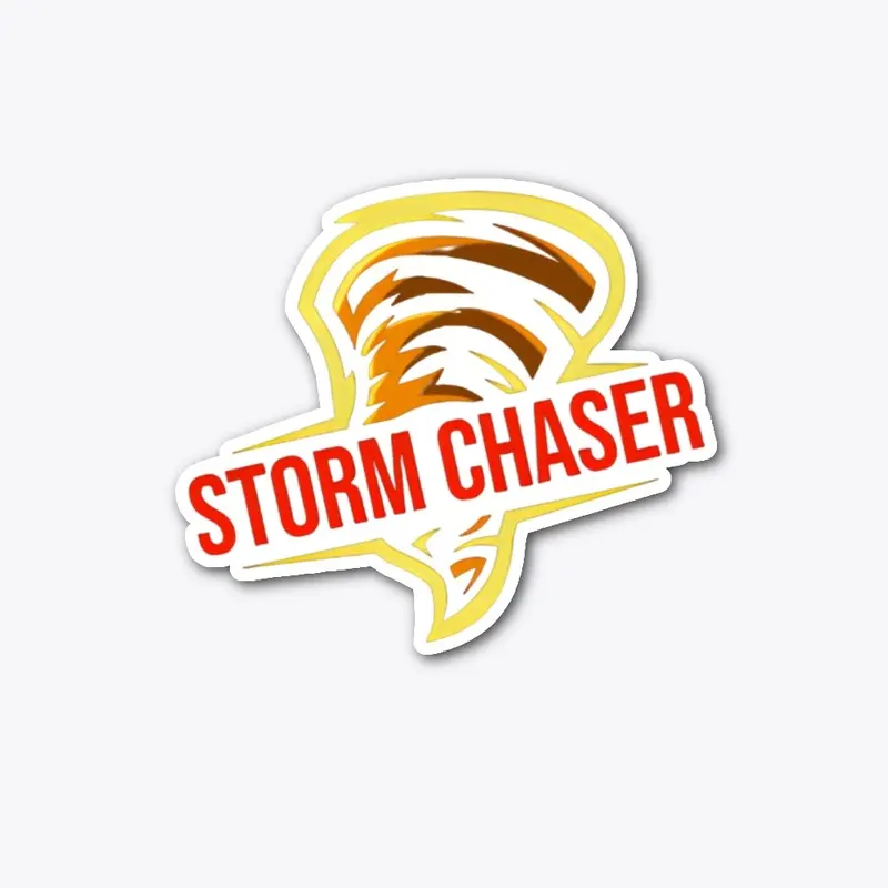 A Storm Chaser